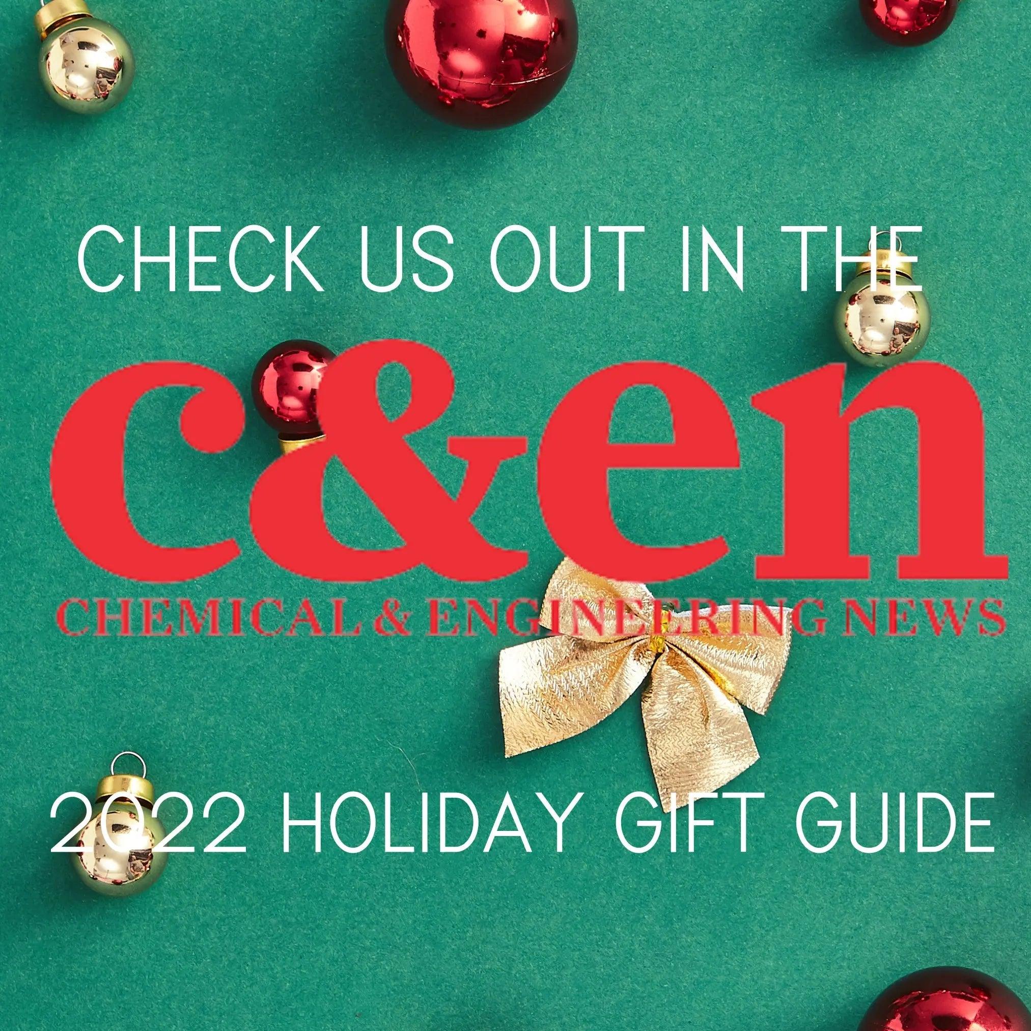 Check Out C&EN's 2022 Holiday Gift Guide for Chemists and Engineers! thecalculatedchemist
