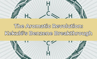 The Aromatic Revolution: Kekulé's Benzene Breakthrough - thecalculatedchemist