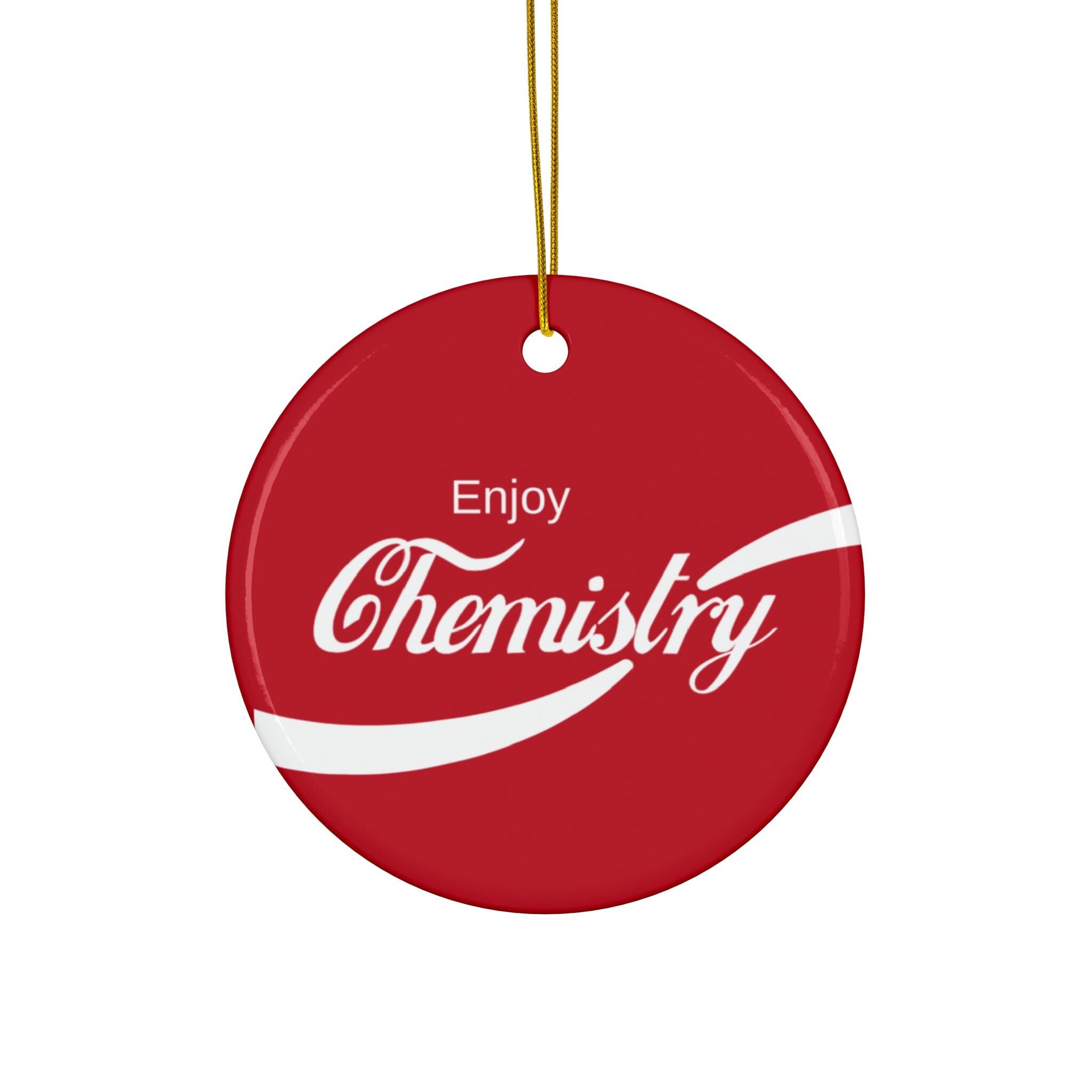 Enjoy Chemistry | Science Christmas Gift | Ceramic Ornament